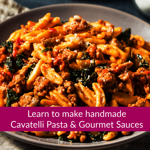 Private Cooking Class- Cavatelli & Gourmet Sauces