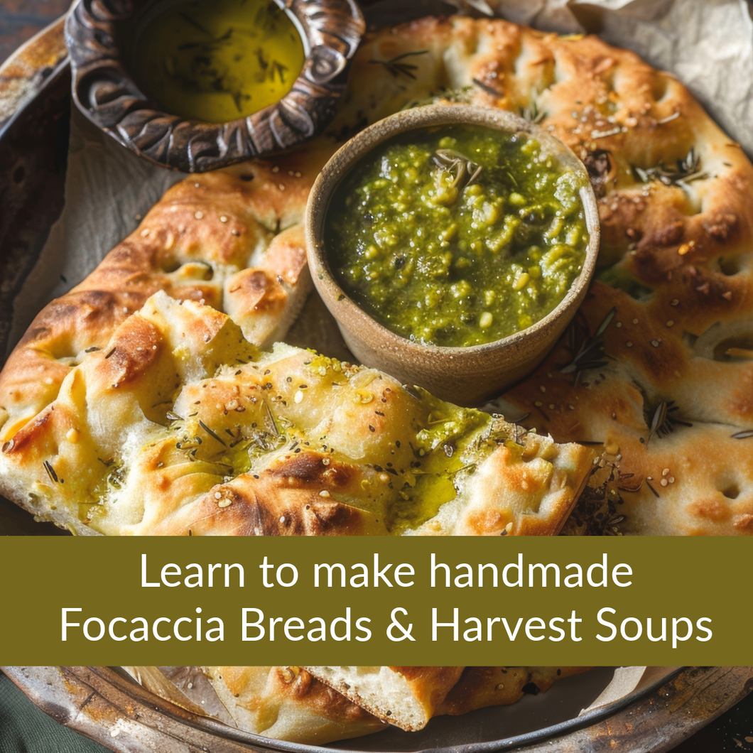 Private Cooking Class- Focaccia & Hearty Soups